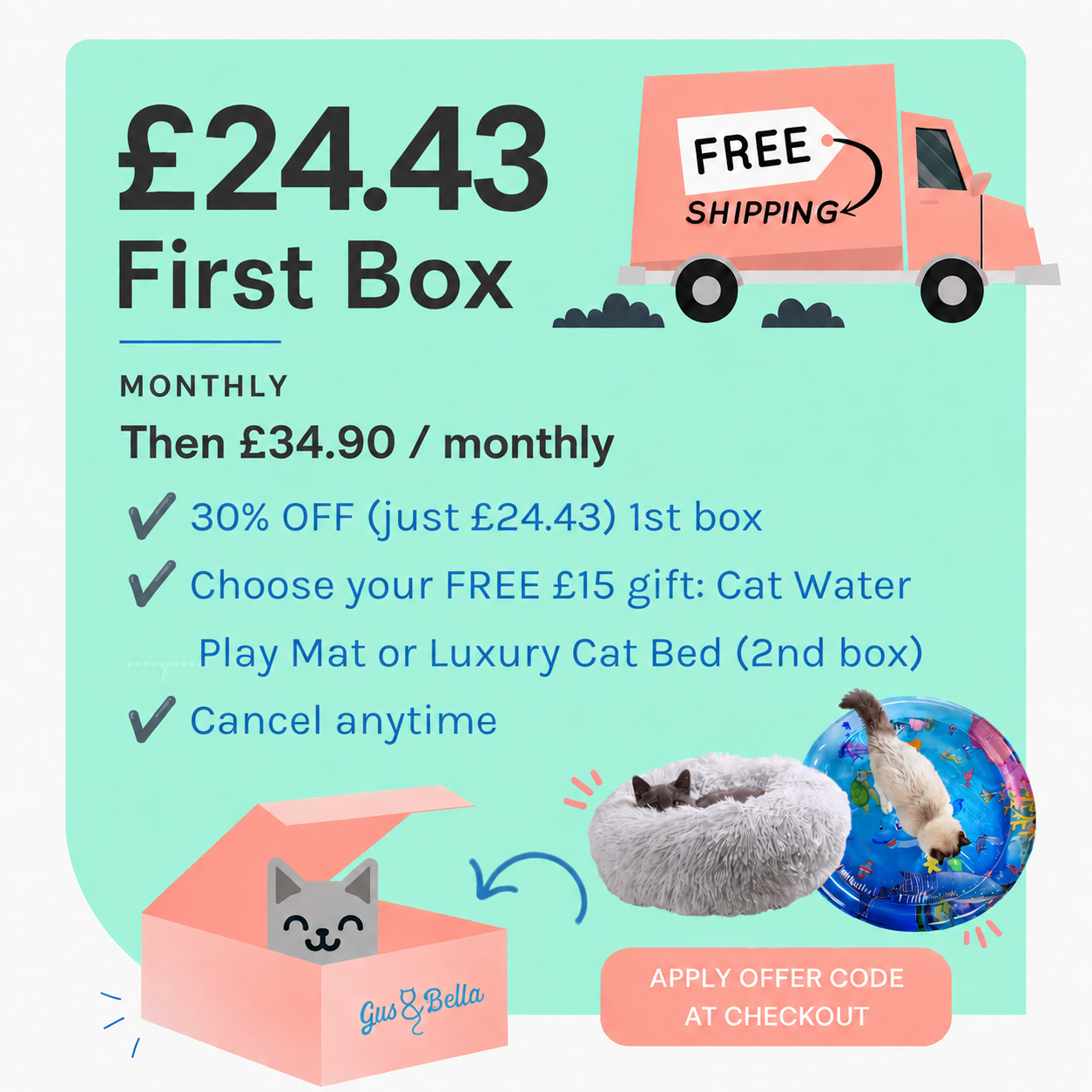 Promotional graphic for a monthly pet subscription box by Gaa & Bella. The image features a mint green background with text offering a '£24.